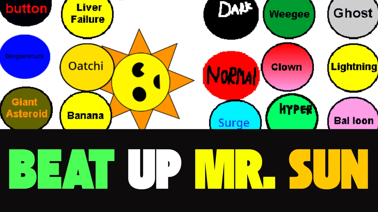 Beat Up Mr Sun