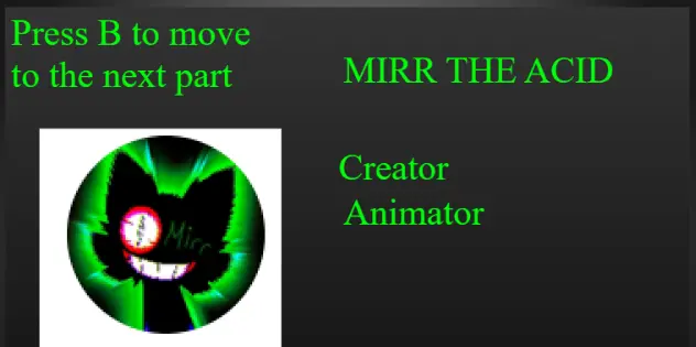 Credits section of the game Credits section of the game