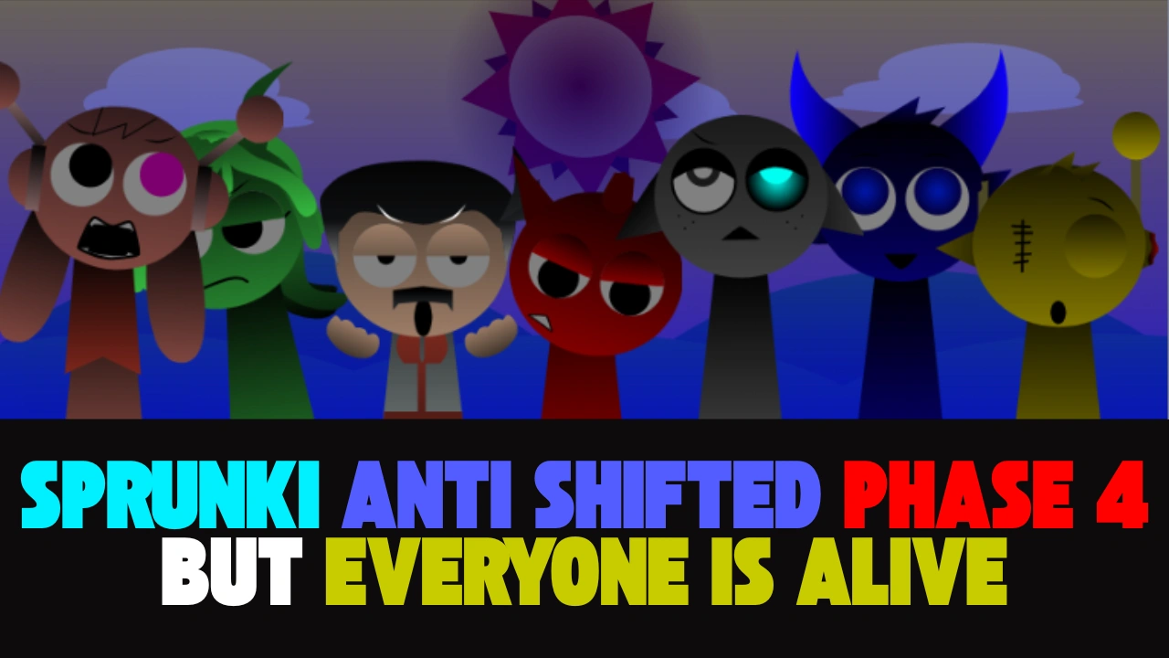 Sprunki Anti-Shifted Phase 4 But Everyone Is Alive | Play Game