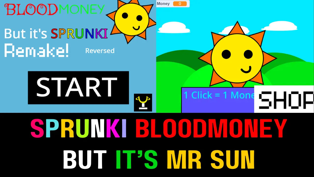 Sprunki Bloodmoney But Mr Sun
