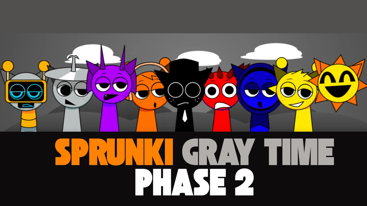 Sprunki Gray Time Phase 2