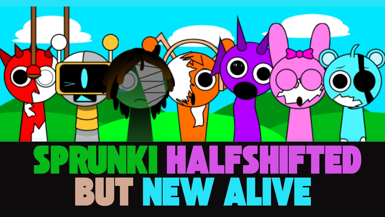 Sprunki Halfshifted but new alive