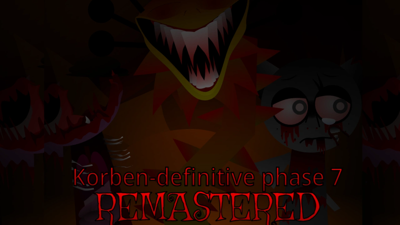 Sprunki Korben Definitive Phase 7 Remastered