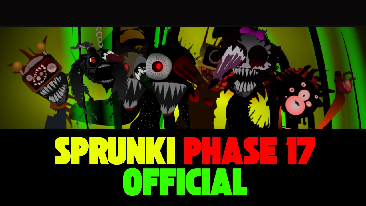 Sprunki Phase 17 Official