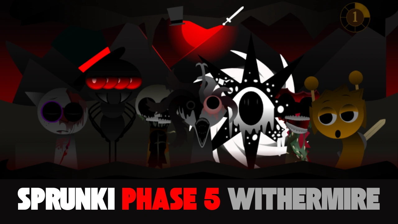 Sprunki Phase 5 WITHERMIRE | Play Game