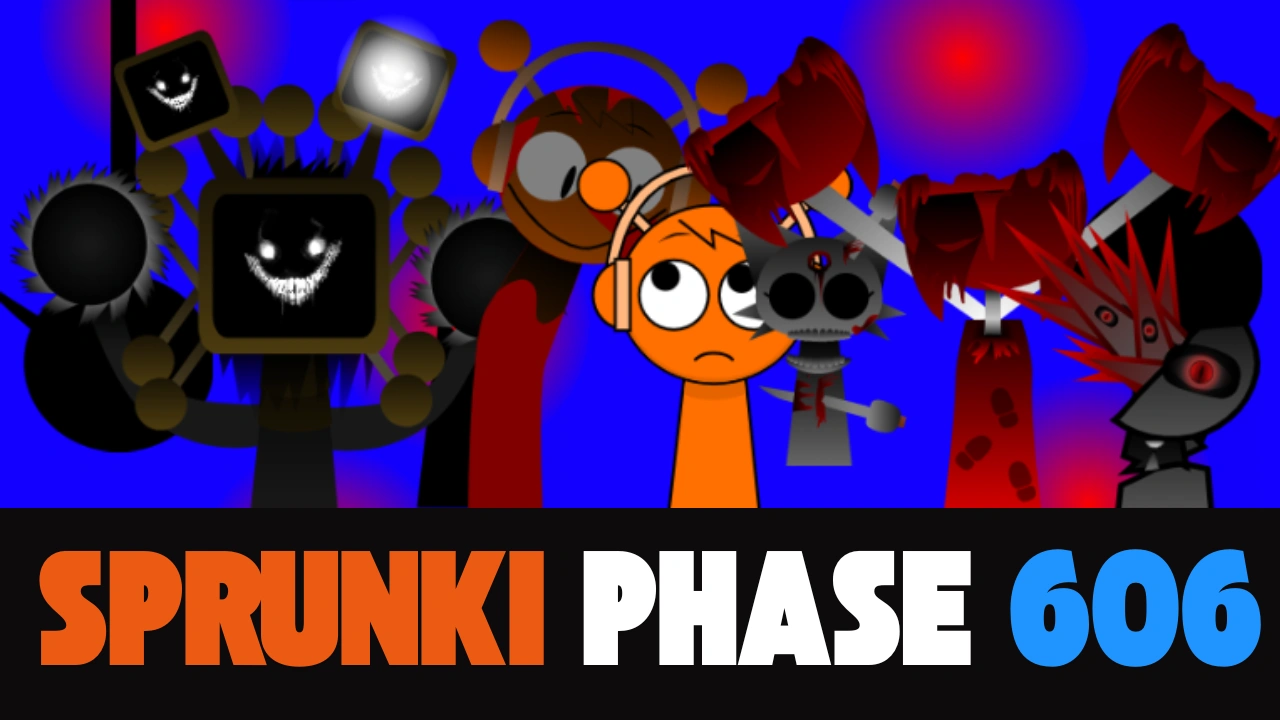 Sprunki Phase 606
