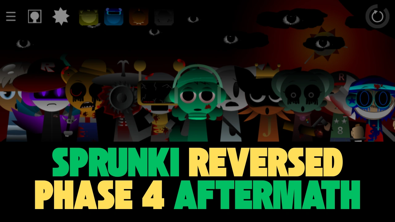Sprunki Reversed Phase 4 AFTERMATH