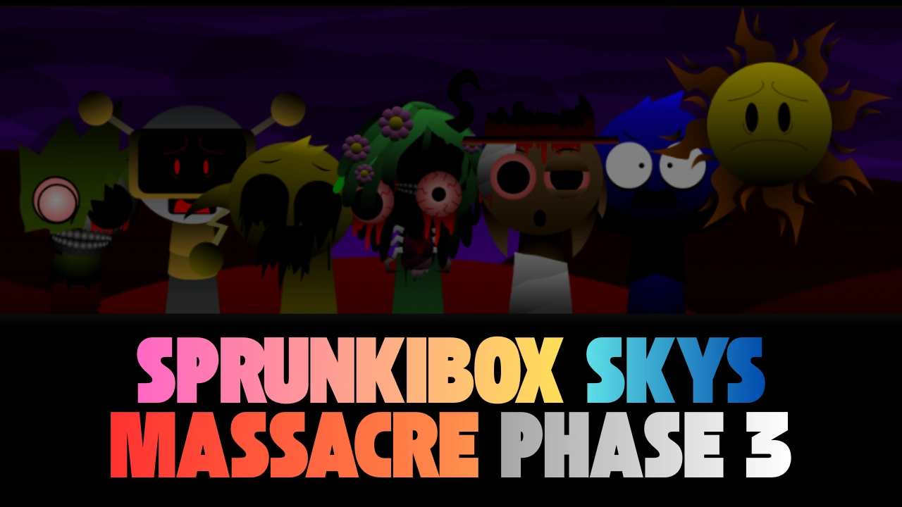 Sprunki Skys Massacre Phase 3